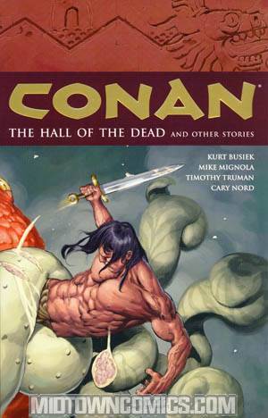 Conan Vol 4 Hall Of The Dead & Other Stories TP