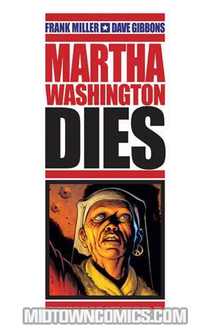 Martha Washington Dies One Shot