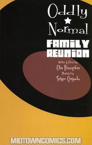 Oddly Normal Vol 2 Family Reunion GN