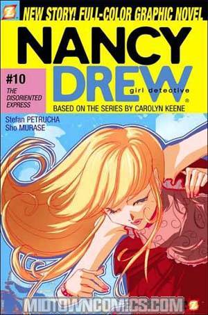 Nancy Drew Vol 10 The Disoriented Express TP