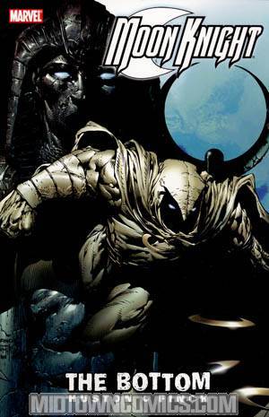 Moon Knight (2006) Vol 1 The Bottom TP