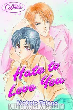 Hate To Love You Vol 1 GN