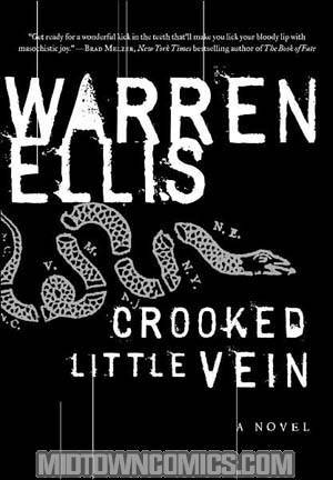 Crooked Little Vein HC