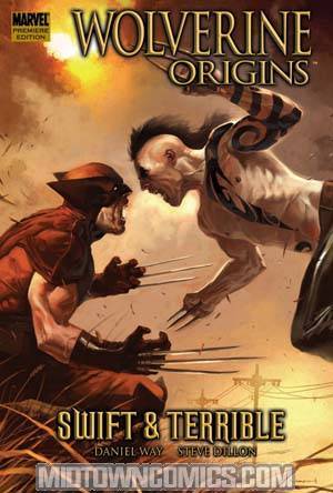 Wolverine Origins Vol 3 Swift And Terrible HC
