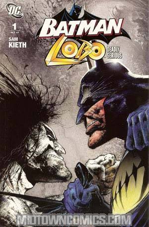 Batman Lobo Deadly Serious #1