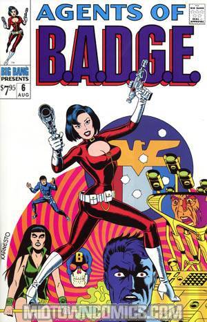 Big Bang Presents #6 Agents Of B.A.D.G.E.