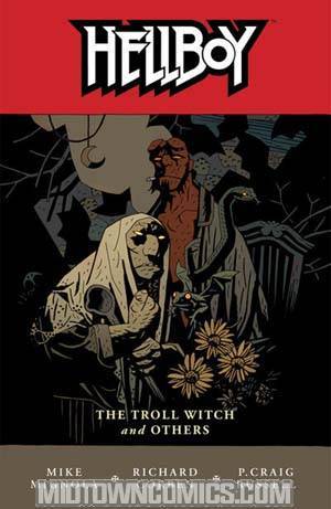 Hellboy Vol 7 The Troll Witch & Others TP