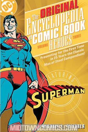 Original Encyclopedia Of Comic Book Heroes Vol 3 Superman TP