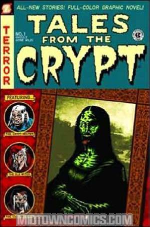 Tales From The Crypt Vol 1 Ghouls Gone Wild TP