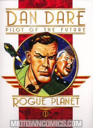 Dan Dare Pilot Of The Future Vol 9 Rogue Planet HC