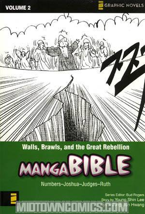 Manga Bible Vol 2 Walls Brawls & The Great Rebellion GN