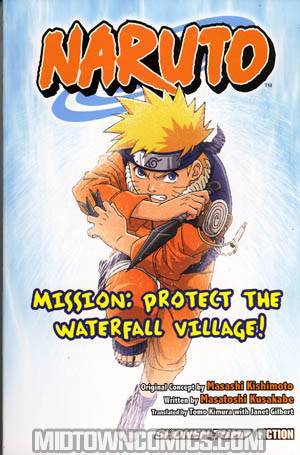 Naruto Novel Mission Protect The Waterfall Village