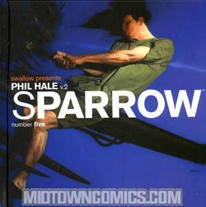 Sparrow Vol 5 Phil Hale Book 2 HC