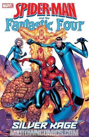 Spider-Man Fantastic Four Silver Rage TP