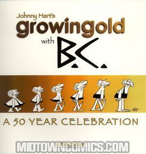 Growing Old With BC A 50 Year Celebration GN