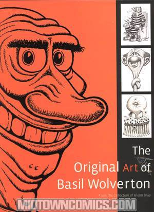 Original Art Of Basil Wolverton HC