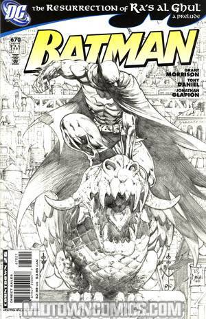 Batman #670 Cover B Incentive Tony Daniel Sketch Cover (Resurrection Of Ras Al Ghul Prelude)