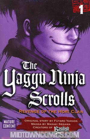 Yagyu Ninja Scrolls Revenge Of The Hori Clan Vol 1 GN