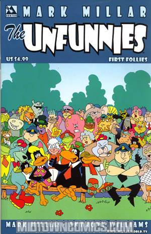 Mark Millars The Unfunnies First Follies