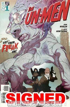 Un-Men #1 Signed By Whalen Hawthorne And Hanuka