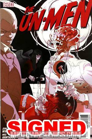 Un-Men #2 Signed By Whalen Hawthorne And Hanuka