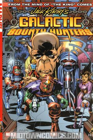 Jack Kirbys Galactic Bounty Hunters Vol 1 HC