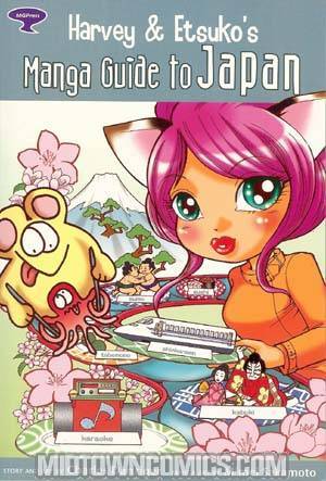 Harvey And Etsukos Manga Guide To Japan TP