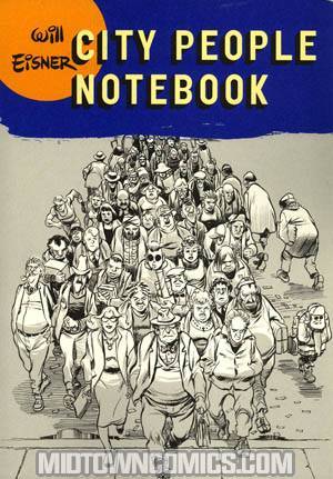Will Eisners City People Notebook TP WW Norton Edition