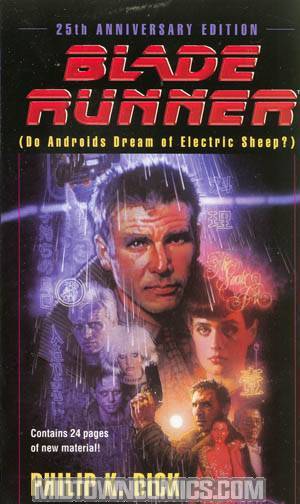 Blade Runner (Do Androids Dream Of Electric Sheep) MMPB 25th Anniversary Edition