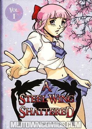 Steel Wing Shattered Vol 1 GN