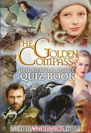 Golden Compass The Official Movie Quiz Book TP