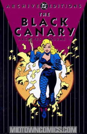 Black Canary Archives Vol 1 HC