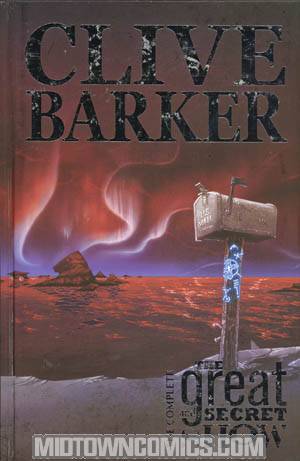 Complete Clive Barkers Great And Secret Show HC