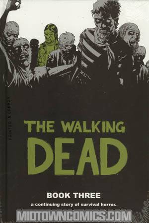 Walking Dead Book 3 HC Regular Edition