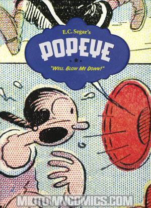 EC Segars Popeye Vol 2 Well Blow Me Down HC