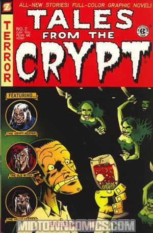 Tales From The Crypt Vol 2 Can You Fear Me Now HC