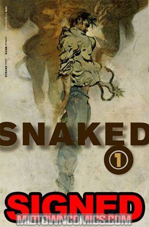 Snaked #1 Signed By Cliff Meth (While Supplies Last)