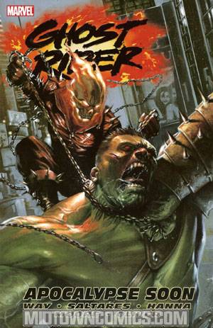 Ghost Rider Vol 3 Apocalypse Soon TP
