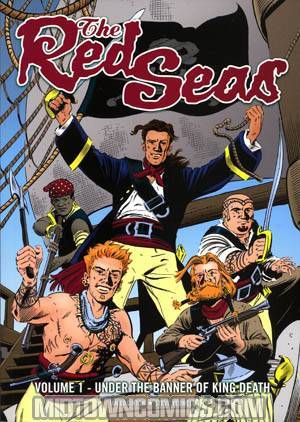 Red Seas Vol 1 Under The Banner Of King Death TP