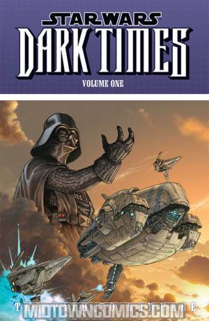 Star Wars Dark Times Vol 1 Path To Nowhere TP