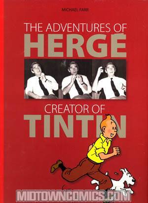 Adventures Of Herge Creator Of Tintin HC