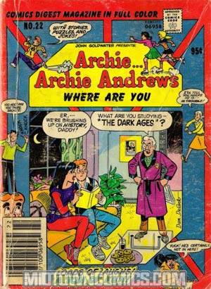 Archie Archie Andrews Where Are You Comics Digest Magazine #22