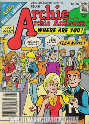 Archie Archie Andrews Where Are You Comics Digest Magazine #40