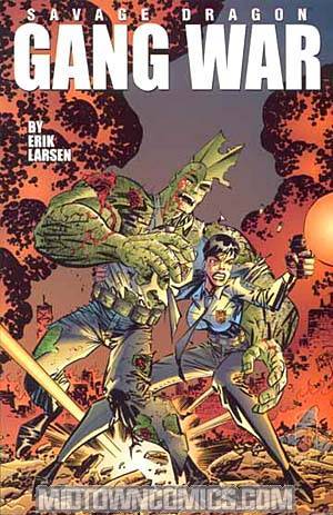 Savage Dragon Vol 6 Gang War TP