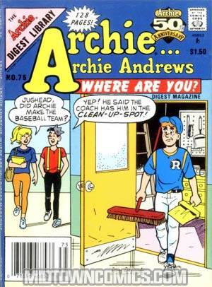 Archie Archie Andrews Where Are You Comics Digest Magazine #75