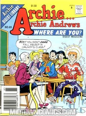 Archie Archie Andrews Where Are You Comics Digest Magazine #85