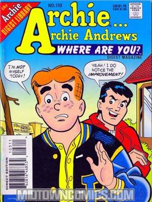 Archie Archie Andrews Where Are You Comics Digest Magazine #103