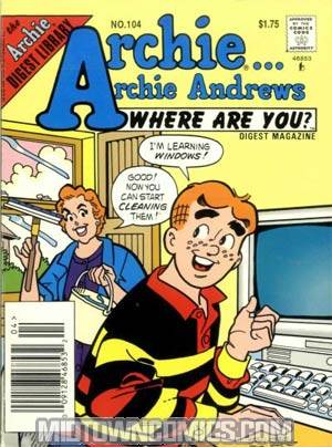 Archie Archie Andrews Where Are You Comics Digest Magazine #104