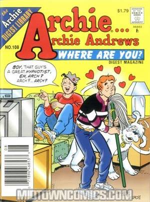 Archie Archie Andrews Where Are You Comics Digest Magazine #108