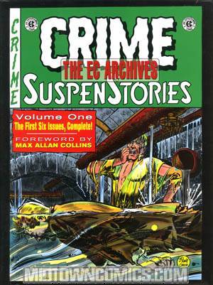 EC Archives Crime Suspenstories Vol 1 HC